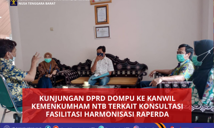 Kunjungan DPRD Dompu ke Kanwil Kemenkumham NTB terkait Konsultasi Fasilitasi Harmonisasi Raperda